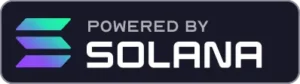 POWERED BY SOLANA